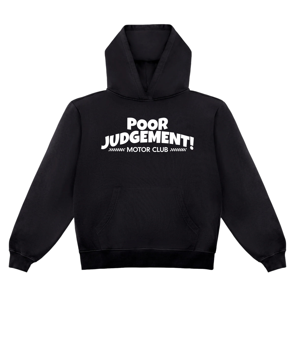 POOR JUDGEMENT! Motor Club Porsche Hoodie